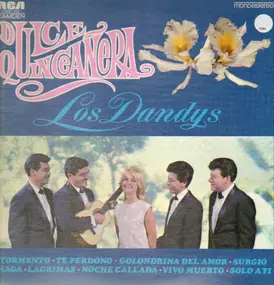 Los Dandy's - Dulce Quinceañera