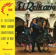 7inch Vinyl Single - Los De Ronda Con Jesús Reyes - Noches De El Relicario - Volumen II