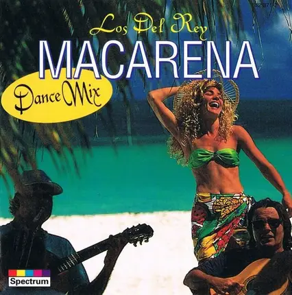 Los Del Rey - Macarena (Dance Mix)