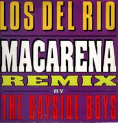 12inch Vinyl Single - Los Del Rio - Macarena (Remix By The Bayside Boys)