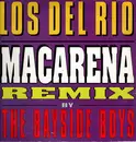 12inch Vinyl Single - Los Del Rio - Macarena (Remix By The Bayside Boys)
