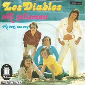 Los Diablos - Mi Talismán  / Me Voy, Me Voy
