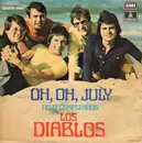 7inch Vinyl Single - Los Diablos - Oh, Oh, July / Feliz Cumpleaños