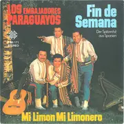 7inch Vinyl Single - Los Embajadores Paraguayos - Fin De Semana