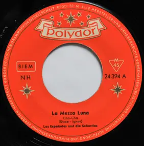 Los Espanoles - La Mezza Luna
