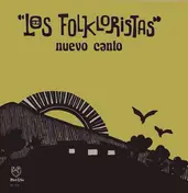 Los Folkloristas - Nuevo Canto