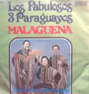 Los Fabulosos 3 Paraguayos - Malaguena