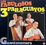 Los Fabulosos 3 Paraguayos - Vol.3 Guantanamera