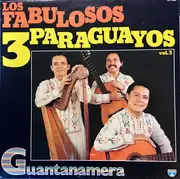 LP - Los Fabulosos 3 Paraguayos - Vol.3 Guantanamera
