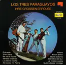 LP - Los Fabulosos 3 Paraguayos - Ihre Grossen Erfolge