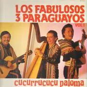 LP - Los Fabulosos 3 Paraguayos - Los Fabulosos 3 Paraguayos Vol. 1 - Still sealed