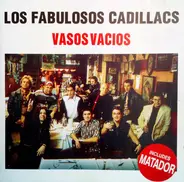 Los Fabulosos Cadillacs - Vasos Vacíos