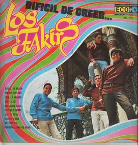 Los Fakirs - Dificil De Creer