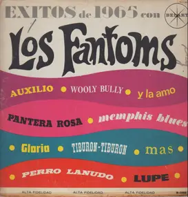 Los Fantoms - Exitos De 1965