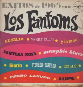 Los Fantoms - Exitos De 1965