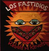 los fastidios - Rebels'n'revels