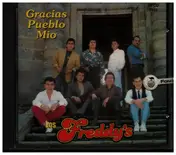 Los Freddy's - Gracias Pueblo Mio