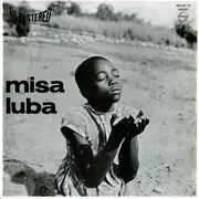 LP - Los Fronterizos , Cantoría De La Basílica Del Socorro , Padre Jesús Gabriel Segade , Ariel Ramirez - Misa Criolla / Misa Luba