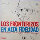 LP - Los Fronterizos - Los Fronterizos En Alta Fidelidad - Mono