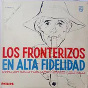 Los Fronterizos - Los Fronterizos En Alta Fidelidad