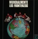 LP - Los Fronterizos - Mundialmente