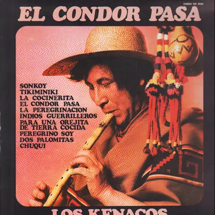 Los Kenacos - El Condor Pasa