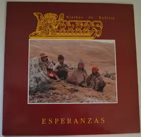 Los Kjarkas - Esperanzas