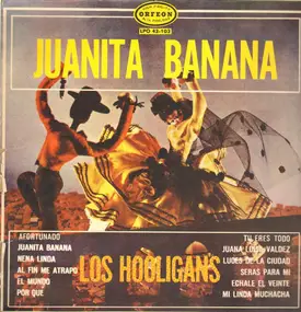 Los Hooligans - Juanita Banana