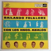 LP - Los Hermanos Abalos - Bailando Folklore Volumen 1
