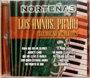 Los Hermanos Prado - Para Que No Me Olvides