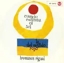 7inch Vinyl Single - Los Hermanos Rigual - Cuando Calienta El Sol