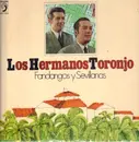 LP - Los Hermanos Toronjo - Fandangos y Sevillanas