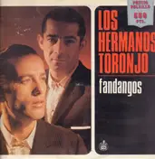 Los Hermanos Toronjo - Fandangos