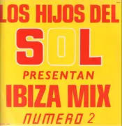 12inch Vinyl Single - Los Hijos Del Sol - Ibiza Mix (Numero Dos)