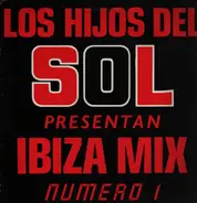 Los Hijos Del Sol - Ibiza Mix (Numero Uno)