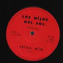 12inch Vinyl Single - Los Hijos Del Sol - Ibiza Mix
