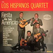 Los Hispanos Quartet - Fiesta De Las Americas