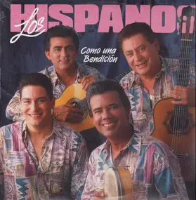 Los Hispanos - Como Una Bendicion