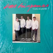 Los Hispanos Quartet - Canta Mi Pueblo