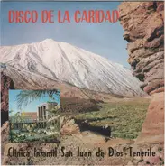 Los Huaracheros , Olga Ramos Y Agrupacion Zebenzui , Orfeon La Paz De La Laguna - Disco de la Caridad