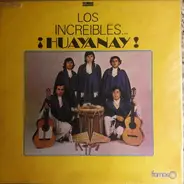 Los Huayanay - Los Increibles... ¡Huayanay!