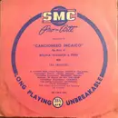 10'' - Los Incaicos - 'Cancionero Incaico' The Music Of Bolivia, Ecuador & Peru - Volume 1