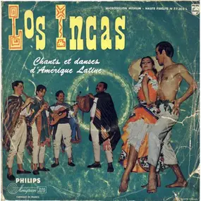 Los Incas - Chants Et Danses D'Amérique Latine