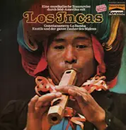 Los Incas - Eine musikalische Traumreise durch Südamerika