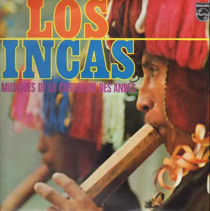Los Incas - Musiques De La Cordillere Des Andes