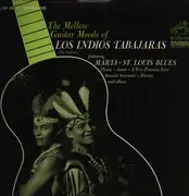 LP - Los Indios Tabajaras - The Mellow Guitar Moods Of Los Indios Tabajaras