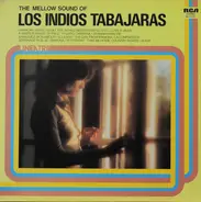 Los Indios Tabajaras - The Mellow Song Of