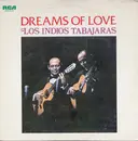 LP - Los Indios Tabajaras - Dreams Of Love - +OBI.