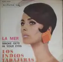 7inch Vinyl Single - Los Indios Tabajaras - La Mer
