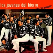 Los Jovenes Del Hierro - Si Tienes Verguenza
